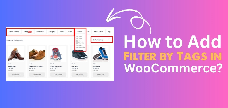 How to Add Filter by Tags in WooCommerce?
