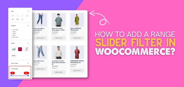 How to Add a Range Slider Filter in WooCommerce