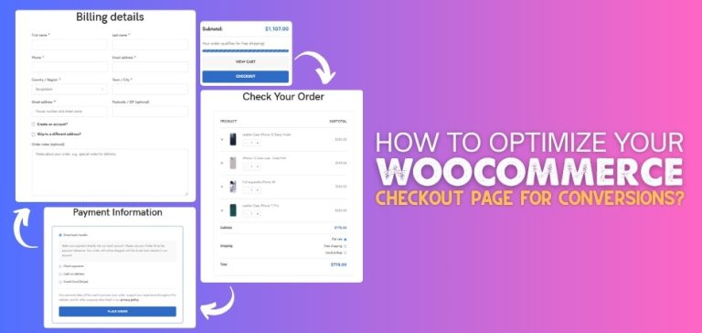 How to Optimize Your WooCommerce Checkout Page for Conversions