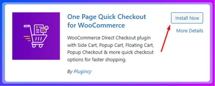 Install and Activate One Page Quick Checkout for WooCommerce plugin