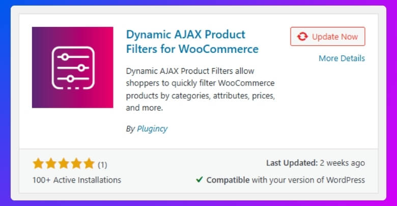 Install and Activate the Dynamic AJAX Product Filters Plugin