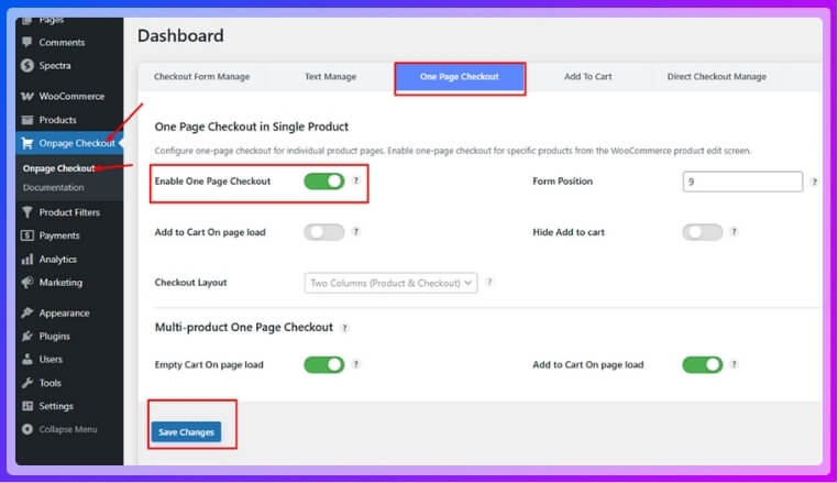 Toggle the Enable One Page Checkout option to On.