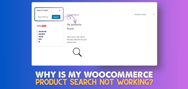Why Is My WooCommerce Product Search Not Working