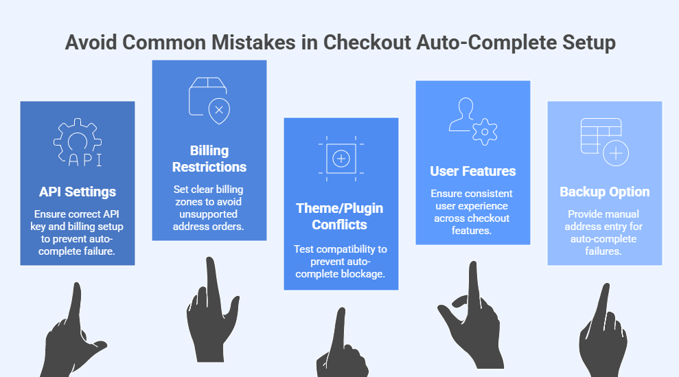 Avoid Common Mistakes in Checkout Auto-Complete Setup