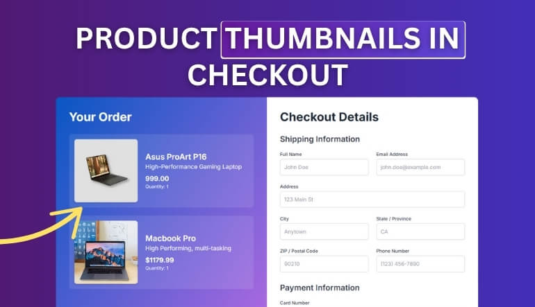 Best Method to Display Product Thumbnails in Checkout Custom Code or Plugin