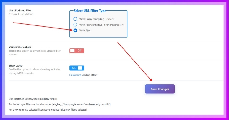 Choose the with Ajax option and Click save
