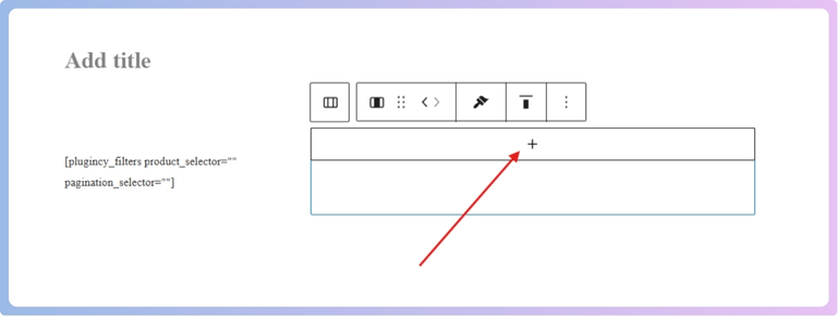 Click into the right column, then click the + icon.