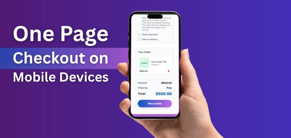 Does One Page Quick Checkout Work Well on Mobile Devices