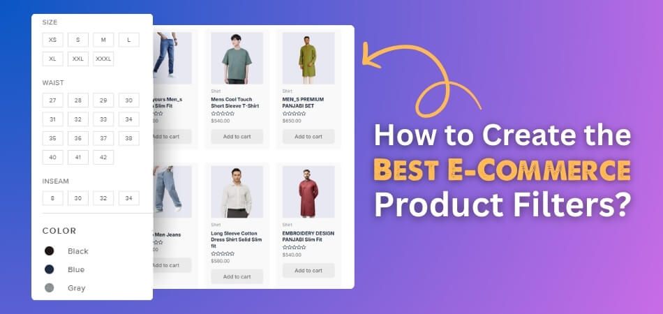 How to Create the Best E-Commerce Product Filters