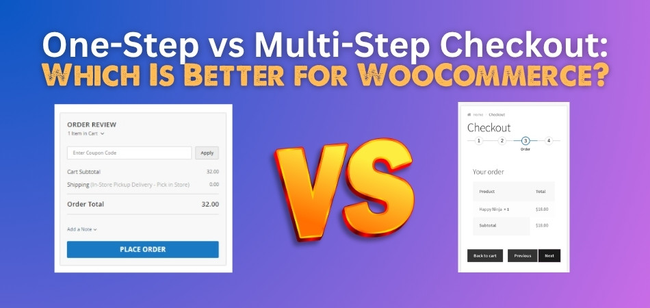 One-Step vs Multi-Step Checkout Which Is Better for WooCommerce
