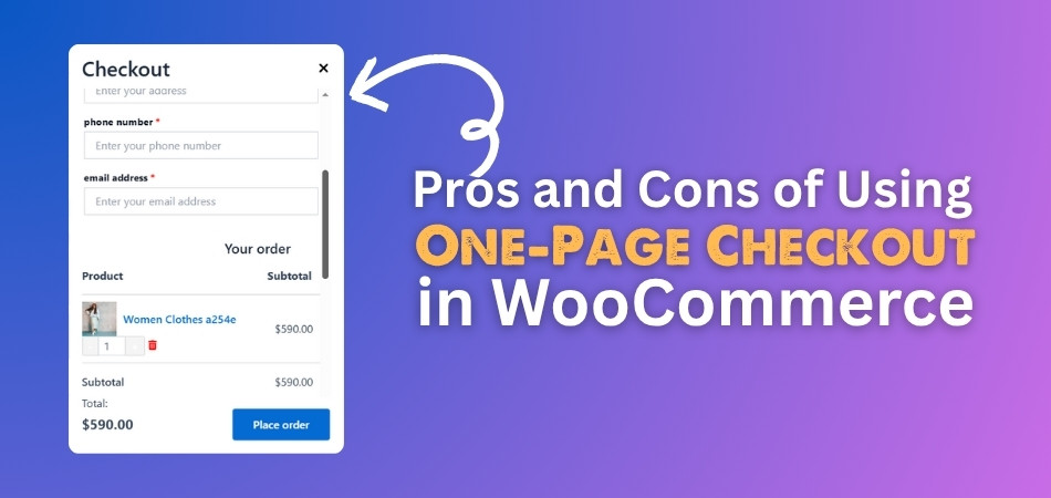 Pros and Cons of Using One-Page Checkout in WooCommerce