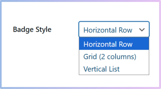 Select how the badges will be displayed