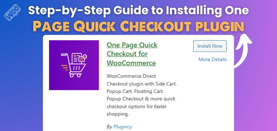 Step-by-Step Guide to Installing One Page Quick Checkout plugin