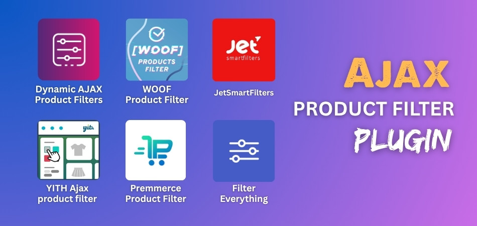 Top Plugin That Helps You Add Advanced Product Filters in Your WooCommerce Store