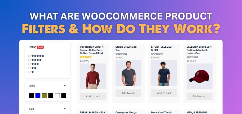 What Are WooCommerce Product Filters & How Do They Work