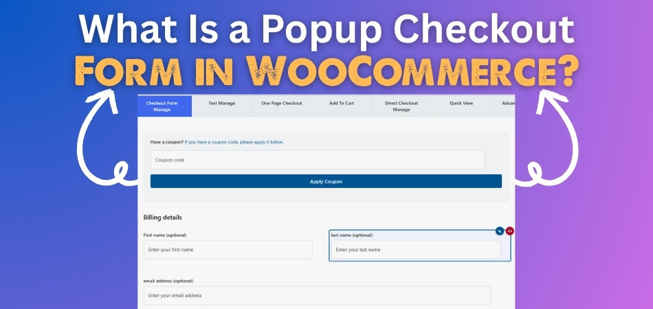 What Is a Popup Checkout Form in WooCommerce