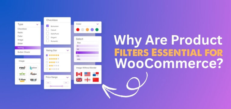 Why Are Product Filters Essential for WooCommerce