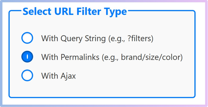 With Permalinks (e.g., brand, size, color)