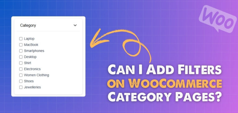 Can I Add Filters on WooCommerce Category Pages