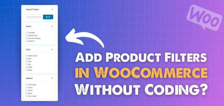 Can You Add Product Filters in WooCommerce Without Coding?