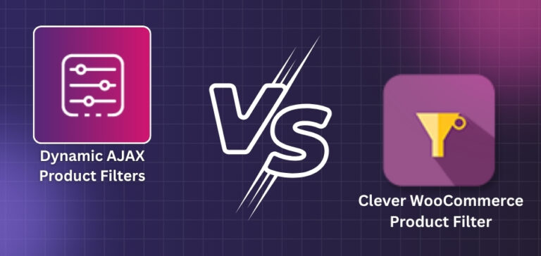 Clever WooCommerce Product Filter Vs Dynamic Ajax Product Filters