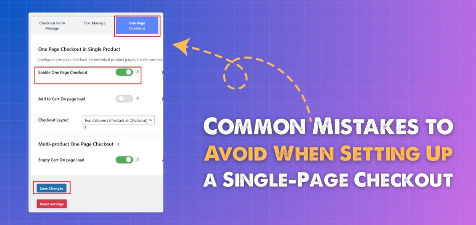 Common Mistakes to Avoid When Setting Up a Single-Page Checkout