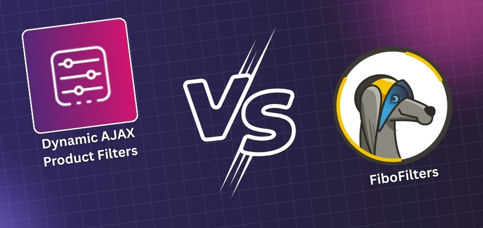 FiboFilters Vs Dynamic Ajax Product Filters