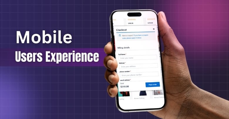 How Do Mobile Users Experience WooCommerce Checkout Performance