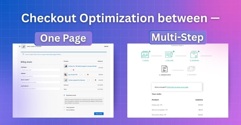 How Does Checkout Optimization Differ Between One-Page and Multi-Step