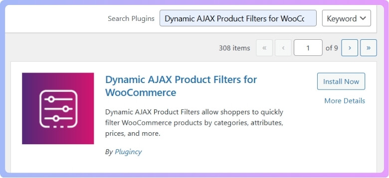 search for Dynamic AJAX Product Filters for WooCommerce and install the plugin