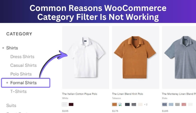 Common Reasons WooCommerce Category Filter Is Not Working
