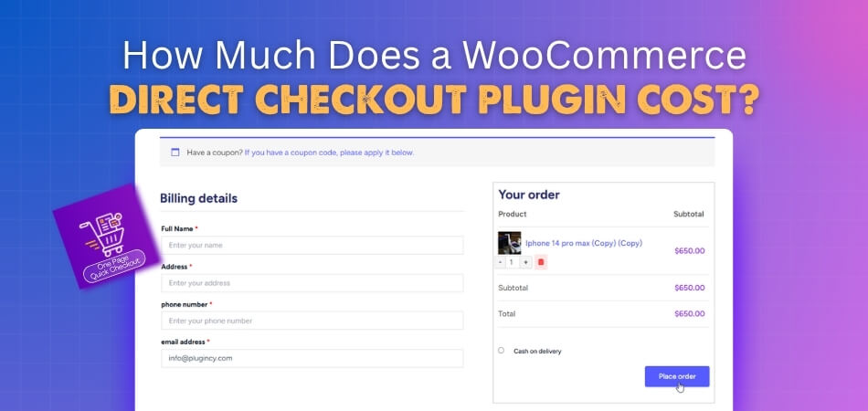 How Much Does a WooCommerce Direct Checkout Plugin Cost