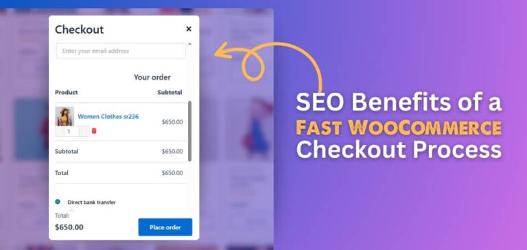 SEO Benefits of a Fast WooCommerce Checkout Process