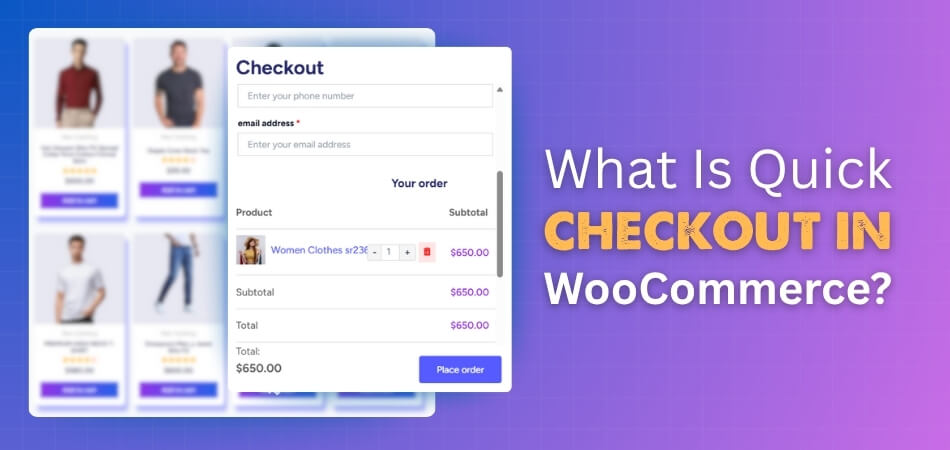 What Is Quick Checkout in WooCommerce