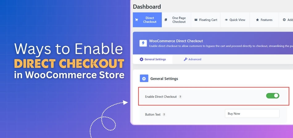 4 Ways to Enable Direct Checkout in Your WooCommerce Store