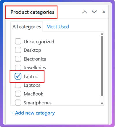 Check the box next to the category you want to assign. Or click Add New Category if you want to create another category directly from here.