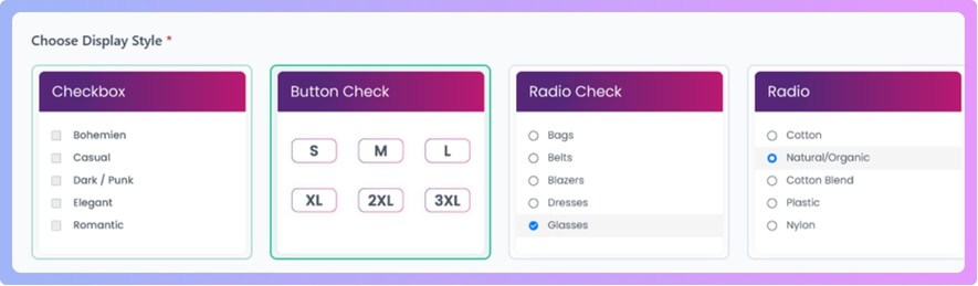 Checkbox type Styles checkbox, button check, radio check, radio, square, checkbox hide
