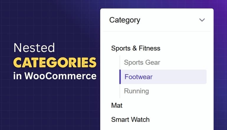 How Do Custom Category Filters Handle Nested Categories in WooCommerce