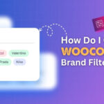 How Do I Customize WooCommerce Brand Filter Options