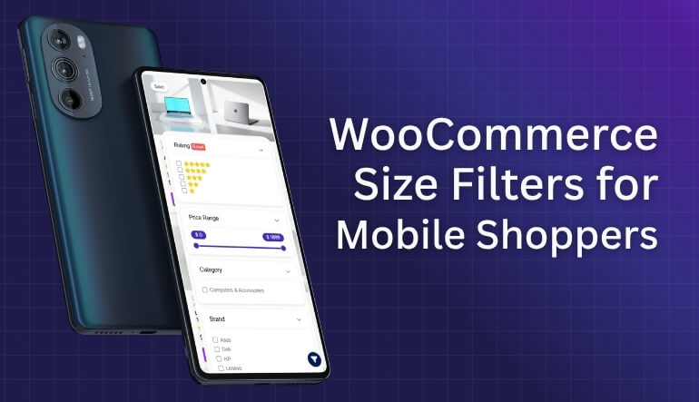 How Do Size Filters Help Mobile Shoppers in WooCommerce