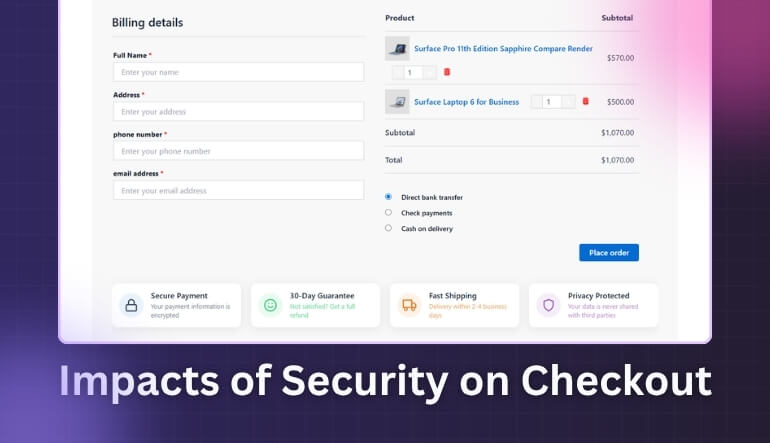How Security Impacts the Quick Checkout Process in WooCommerce