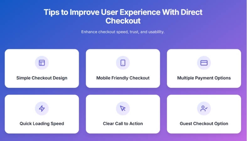 Tips to Improve User Experience With Direct Checkout