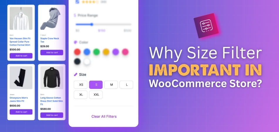 Why Size Filter Important in WooCommerce Store