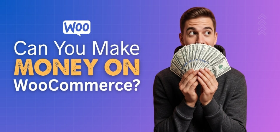 Can You Make Money on WooCommerce