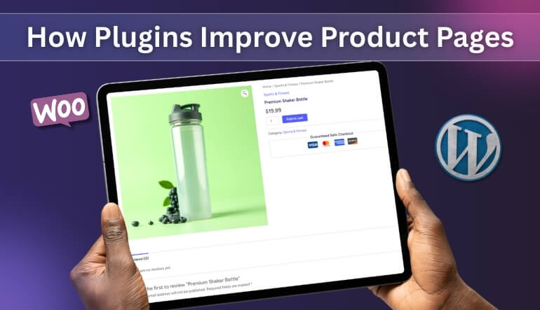 How Do Plugins Help Improve Product Pages