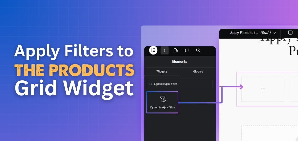 How to Apply Filters to the Products Grid Widget