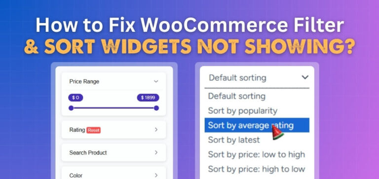 How to Fix WooCommerce Filter and Sort Widgets Not Showing