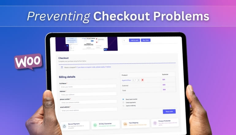 How to Prevent WooCommerce Checkout Problems in the Future
