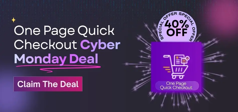 One Page Quick Checkout Cyber Monday Deal 2025 One Page Quick Checkout Cyber Monday Deal 2025