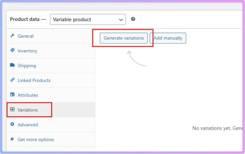 go to the Variations tab and click Generate Variations
